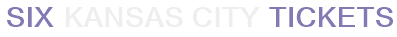 SIX Kansas City Tickets